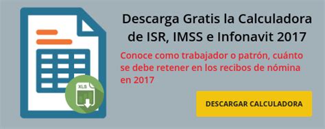 Calculadora En Excel De Isr Imss Infonavit Y Salario Diario