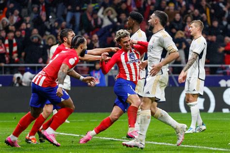 Copa Del Rey Atlético Madrid Batió A Real Madrid En Otro Partidazo