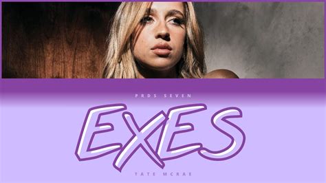 TATE MCRAE EXES Lyrics YouTube