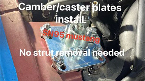 Camber Caster Plates Installed On The Sn Mustang Youtube