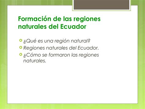 Formación De Las Regiones Naturales Del Ecuador Ppt