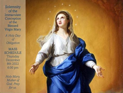 Solemnity Of The Immaculate Conception Of The Blessed Virgin Mary A Holy Day Of Obligation