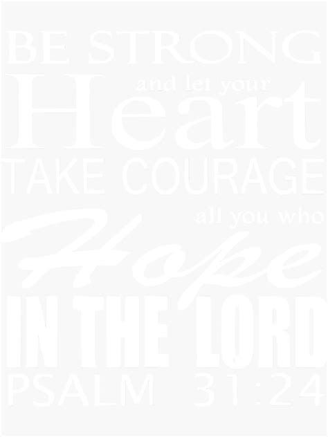 Words Of Encouragements Psalm 3124 Sticker For Sale By Yesterdaycheck