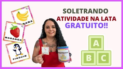 Soletrando Atividade Na Lata Bolacha Pedag Gica Youtube