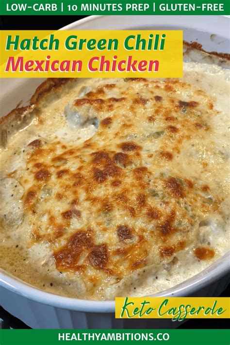 Flavorful Green Chile Mexican Chicken Casserole