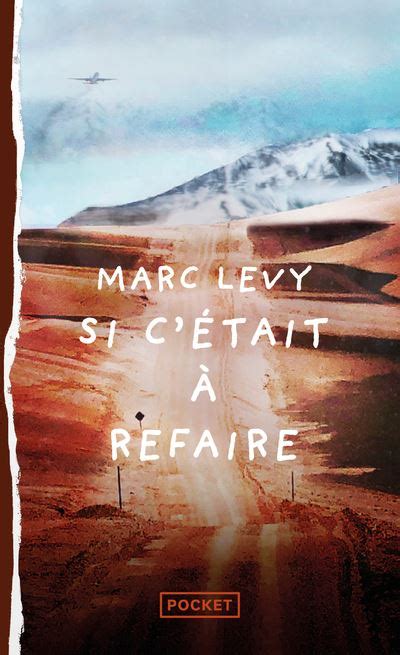 Si C Tait Refaire Poche Marc Levy Achat Livre Ou Ebook Fnac