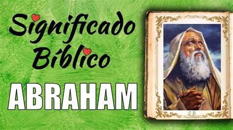 Descubre El Nombre Del Hijo De Abraham En La Biblia Y Su Significado