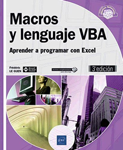 Macros Y Lenguaje Vba Aprender A Programar Con Excel 3ª Edición