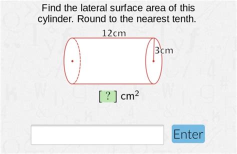 Solved Find The Lateral Surface Area Of This Cylinder Round