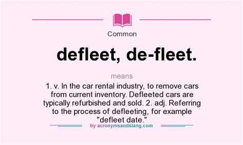 What does defleet, de-fleet. mean? - Definition of defleet, de-fleet ...