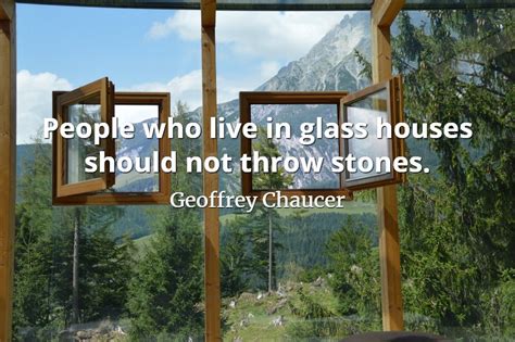 If You Live In A Glass House