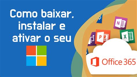 Cuidado Baixar Instalar E Ativar Office Youtube