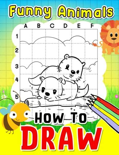 How To Draw Funny Animals: Hilarious Animal Moments Drawing Tutorial Pages | For Kids, Childs or ...