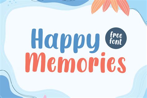 Happy Memories Free Font 01 Hey Fonts
