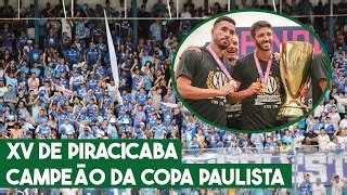 Fomos A Mar Lia Assistir Ao T Tulo Do Xv De Piracicaba Na Copa Paulista