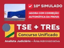 TSE TREs Concurso Unificado 10 Simulado Analista Judiciário