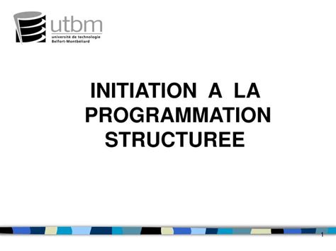 Ppt Initiation A La Programmation Structuree Powerpoint Presentation