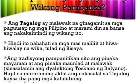 Dahilan Kung Bakit Tagalog Ang Napiling Batayan Ng Wikang Pambansa