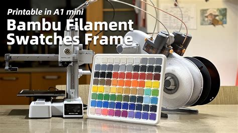 Bambu Filament Swatches Frame Youtube