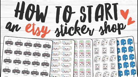 How To Start An Etsy Sticker Shop Part 1 Advice And Tips Worksheets