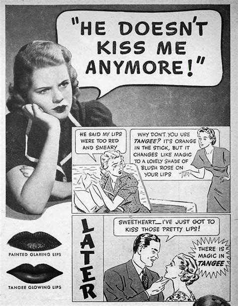 According To Tangee In The 1930s A Womans Lips Could Be Too Red