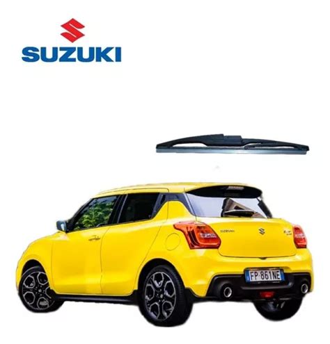 Limpiaparabrisas Trasero Para Suzuki Swift 2018 2019 A 2022 Meses Sin