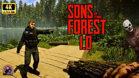 Sons Of The Forest Update 1 0 Goof Troop Start Youtube