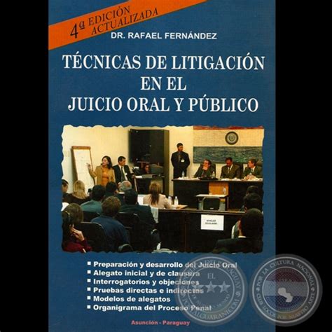 Portal Guaran T Cnicas De Litigaci N En El Juicio Oral Y P Blico Dr