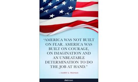 25 Quotes About America Thatll Put You In A Patriotic Mood Patriotic Quotes America Quotes