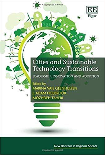 Cities And Sustainable Technology Transitions Leadership Innovation