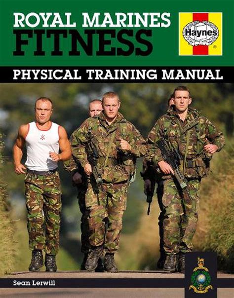 Royal Marines Fitness Physical Training Manual By Sean Lerwill English Hardco 9780857338075