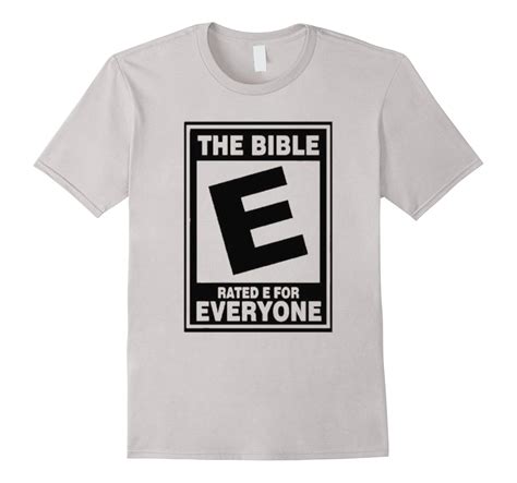 The Bible Rated E For Everyone Funny Meme T Shirt 4lvs