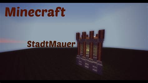 Let S Build Minecraft StadtMauer DE German YouTube