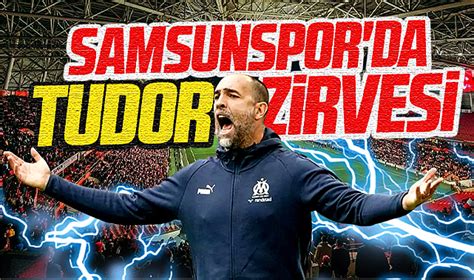 Samsunspor da Tudor zirvesi Yıldırım Teknik Direktörlük için görüşecek