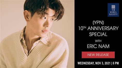 Eric Nam 에릭남 at YPN 10th Anniversary Special YouTube