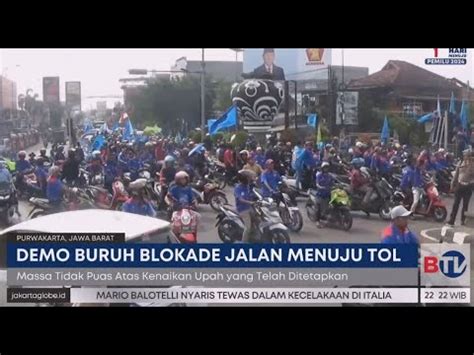 Buruh Blokade Tol Cipularang Tuntut Kenaikan Upah 15 YouTube