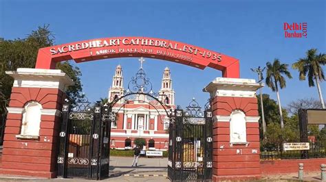 Sacred Heart Cathedral Sacred Heart Church Sacred Heart Delhi