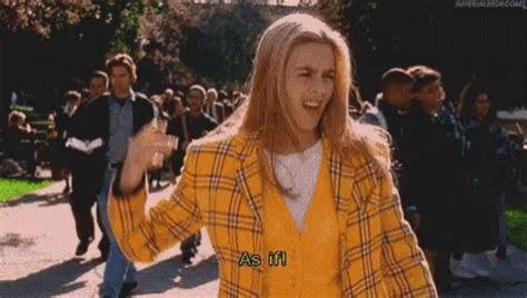 Clueless Cher GIF - Clueless Cher As GIFs | Say more with Tenor