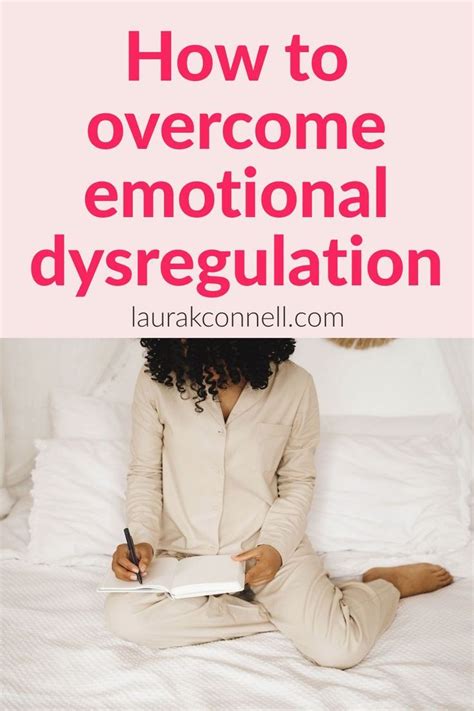 How To Overcome Emotional Dysregulation And Its Effects Artofit