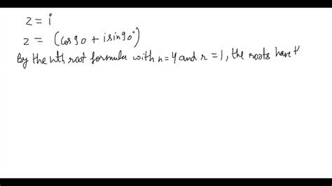 ⏩SOLVED:Find and graph the fourth roots of i. | Numerade