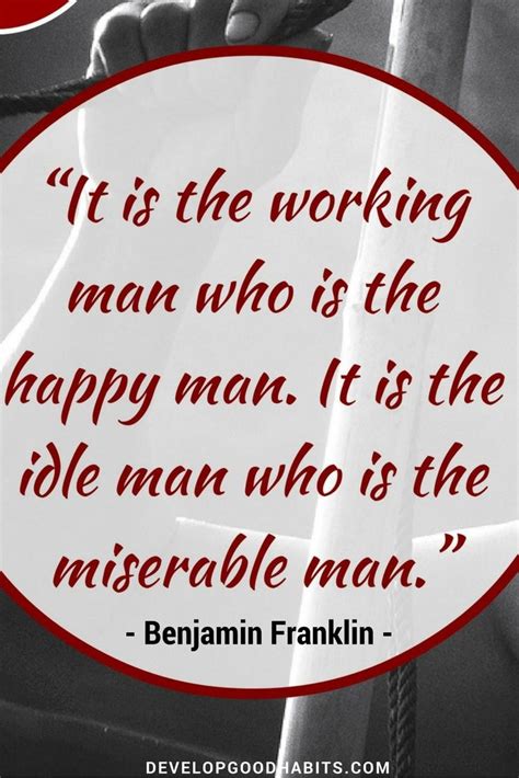 Benjamin Franklin Quotes On Habits Success And Life Benjamin