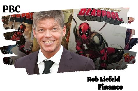 Rob Liefeld Net Worth 2024: Career Highlights And PBC