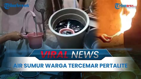 Viral News Air Sumur Warga Di Gunung Sindur Tercemar Bbm Pertamina