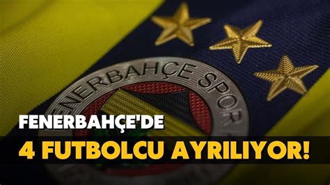 Fenerbah E De Oyuncu Ile Yollar Ayr L Yor