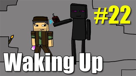 Minecraft Waking Up E Run N Torch Vechs Super Hostile Youtube