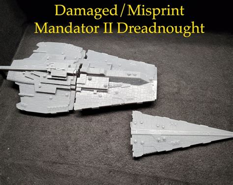 Damaged Misprinted Model Mandator Ii Class Star Dreadnought For Star Wars Armada Or Display