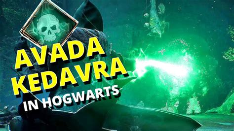 Hogwarts Legacy Using Avada Kedavra In Hogwarts Hogwartslegacy Youtube