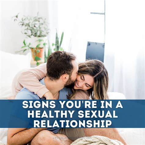 4 Signs Youre In A Healthy Sexual Relationship Life Balance Therapy