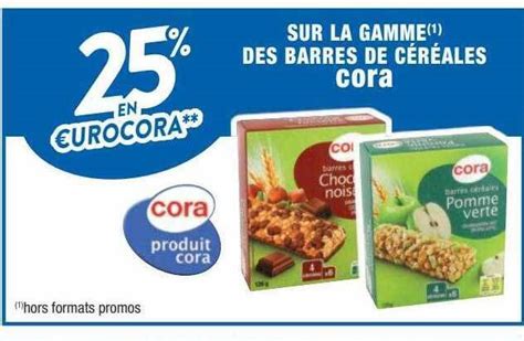 Promo La Gamme Des Barres De C R Ales Cora Chez Cora