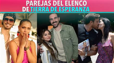 Conoce A Las PAREJAS REALES Del Elenco De Tierra De Esperanza YouTube